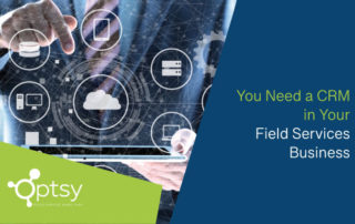crm in your field services business