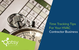 Time tracking tips for your HVAC contractor business