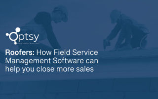 fsm can help you close more sales